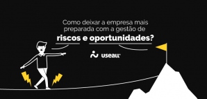 Imagem do post Como deixar a empresa mais preparada com a gestão de riscos e oportunidade?